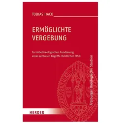 Ermöglichte Vergebung, Sachbücher von Tobias Hack