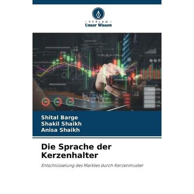 Die Sprache der Kerzenhalter -