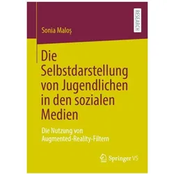Die Selbstdarstellung von Jugendlichen in den sozialen Medien, Fachbücher von Sonia Malos