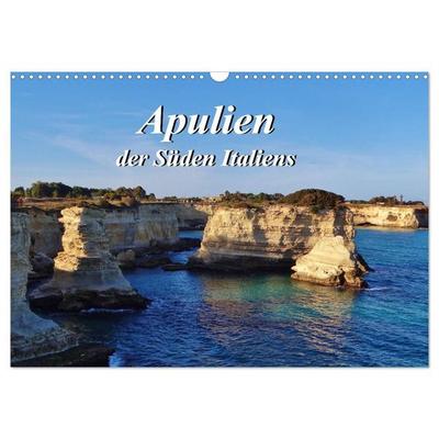Apulien... der Süden Italiens (Wandkalender 2027 DIN A3 quer), CALVENDO Monatskalender