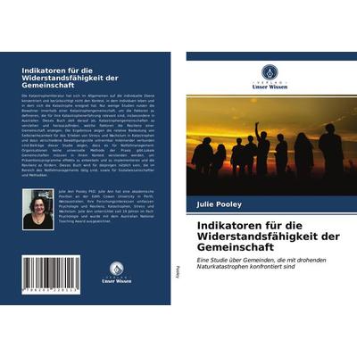 Indikatoren für die Widerstandsfähigkeit der Gemeinschaft, Taschenbuch von Julie Pooley,Lynne Cohen,Moira O'Connor; Verlag Unser Wissen,