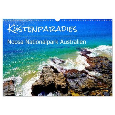 Küstenparadies - Noosa Nationalpark Australien (Wandkalender 2027 DIN A3 quer), CALVENDO Monatskalender