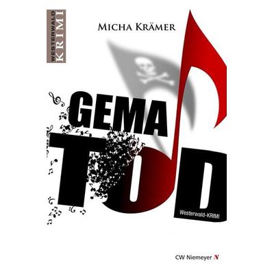 GEMA TOD, Taschenbuch von Micha Krämer, CW Niemeyer, 978-3-8271-9524-1