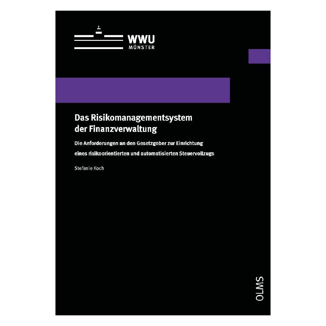Olms Das Risikomanagementsystem der Finanzverwaltung (Deutsch, Softcover, Stefanie Koch) (56852130)