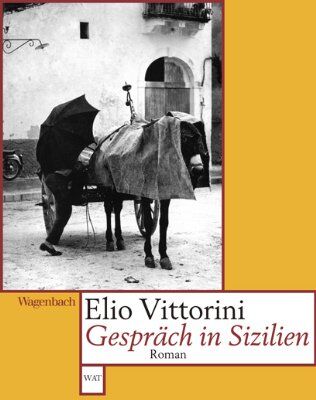 Elio Vittorini - Gespräch in Sizilien - Preis vom 30.09.2026 09:01:18 h