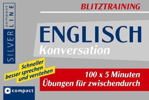 Montgomery, Laura W. - Blitztraining Englisch Konversation: 100 x 5 Minuten Übungen für zwischendurch - Preis vom 30.09.2026 09:01:18 h
