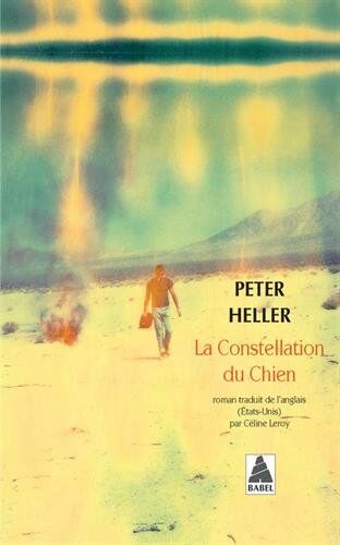 Peter Heller - La constellation du chien - Preis vom 17.10.2026 19:25:27 h