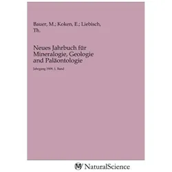 Neues Jahrbuch für Mineralogie, Geologie and Paläontologie, Fachbücher von M. Bauer