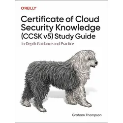 Certificate of Cloud Security Knowledge - Ccsk V5 Official Study Guide, Fachbücher von Graham Thompson