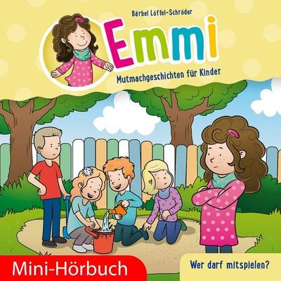 Wer darf mitspielen? - Bärbel Löffel-Schröder, Audio, 9783689460297