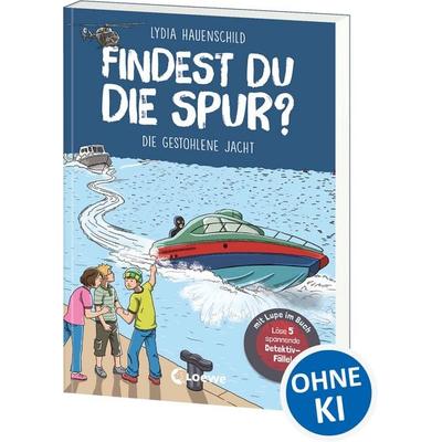 Findest du die Spur? - Die gestohlene Jacht, Taschenbuch von Lydia Hauenschild, Loewe