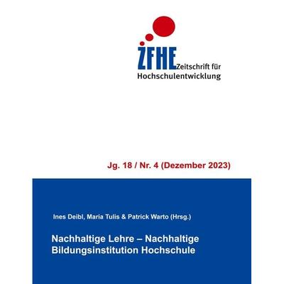 Nachhaltige Lehre - Nachhaltige Bildungsinstitution Hochschule, Taschenbuch von , BoD – Books on Demand, 978-3-7578-8406-2