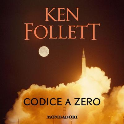 Codice a zero - Ken Follett, Audio, 9788852151583