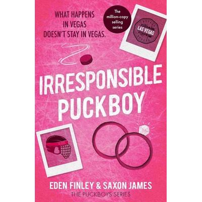 Irresponsible Puckboy, Taschenbuch von Saxon James,Eden Finley, Canelo Digital Publishing, 978-1-83598-486-4