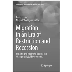 Migration in an Era of Restriction and Recession, Fachbücher von David L. Leal, Nestor P. Rodríguez