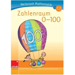 Werkstatt Mathematik - Zahlenraum 0-100, Schulbücher von Susanne Mock-Tributsch
