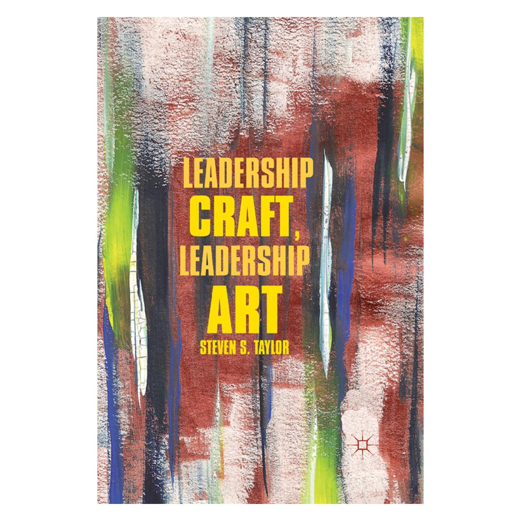 Springer Leadership Craft, Leadership Art (Englisch, Softcover, S. Taylor) (55840391)