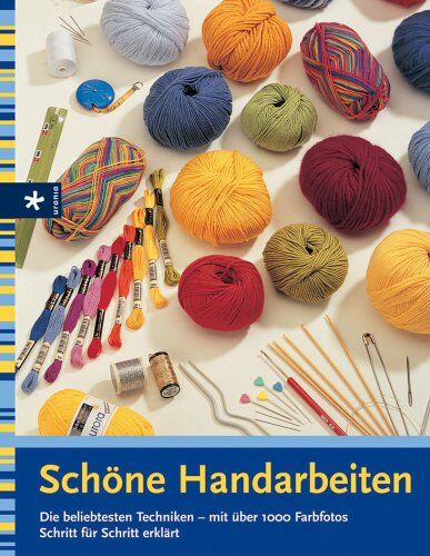Schöne Handarbeiten - Preis vom 09.10.2026 07:28:09 h