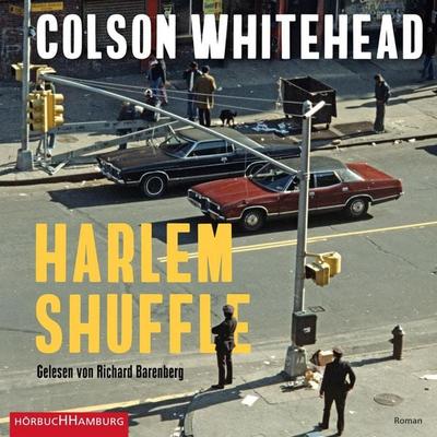 Harlem Shuffle - Colson Whitehead, Audio, 9783844928532