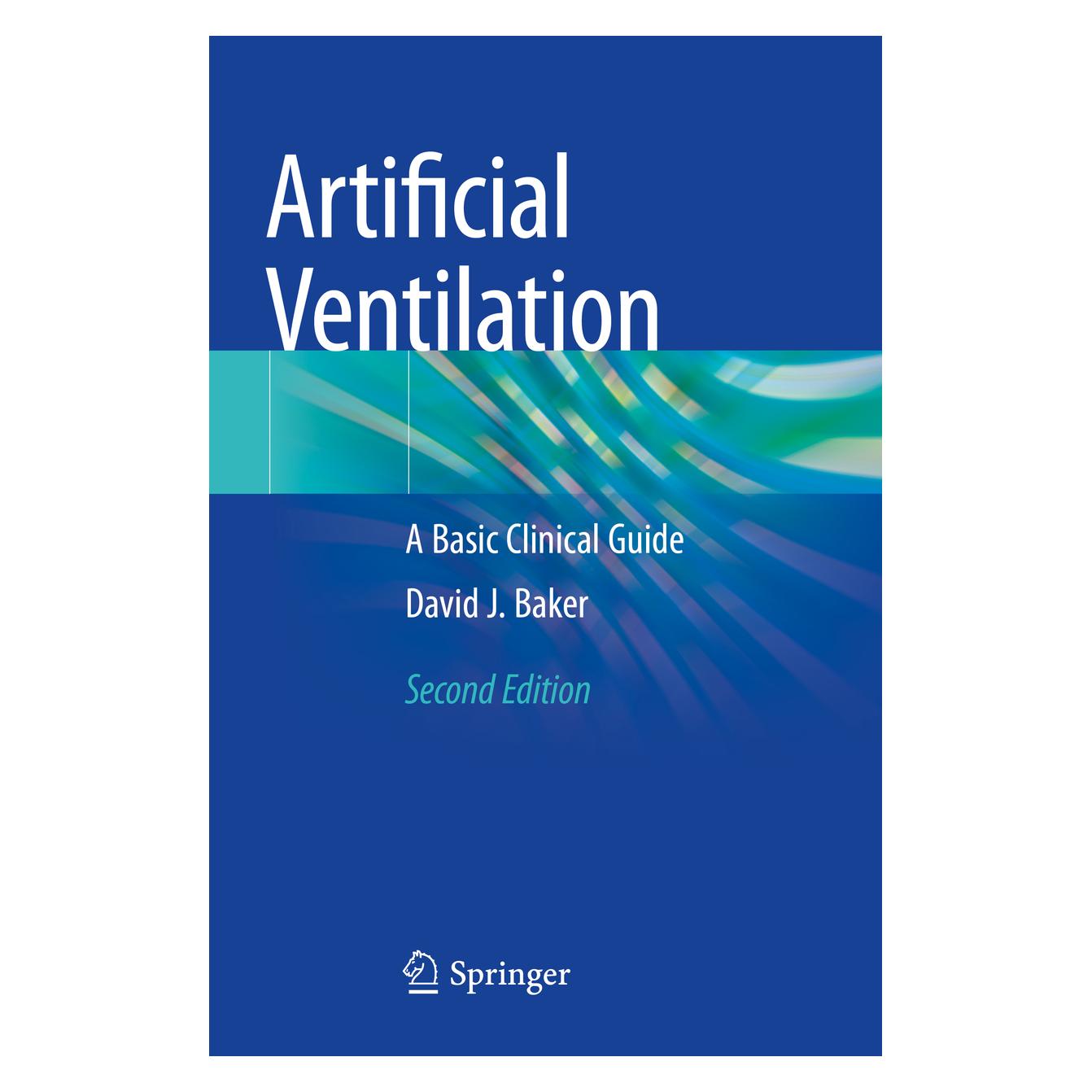 Springer Artificial Ventilation (Englisch, Softcover, David J. Baker) (56214582)