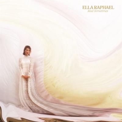 Mad Sometimes - Ella Raphael, CD