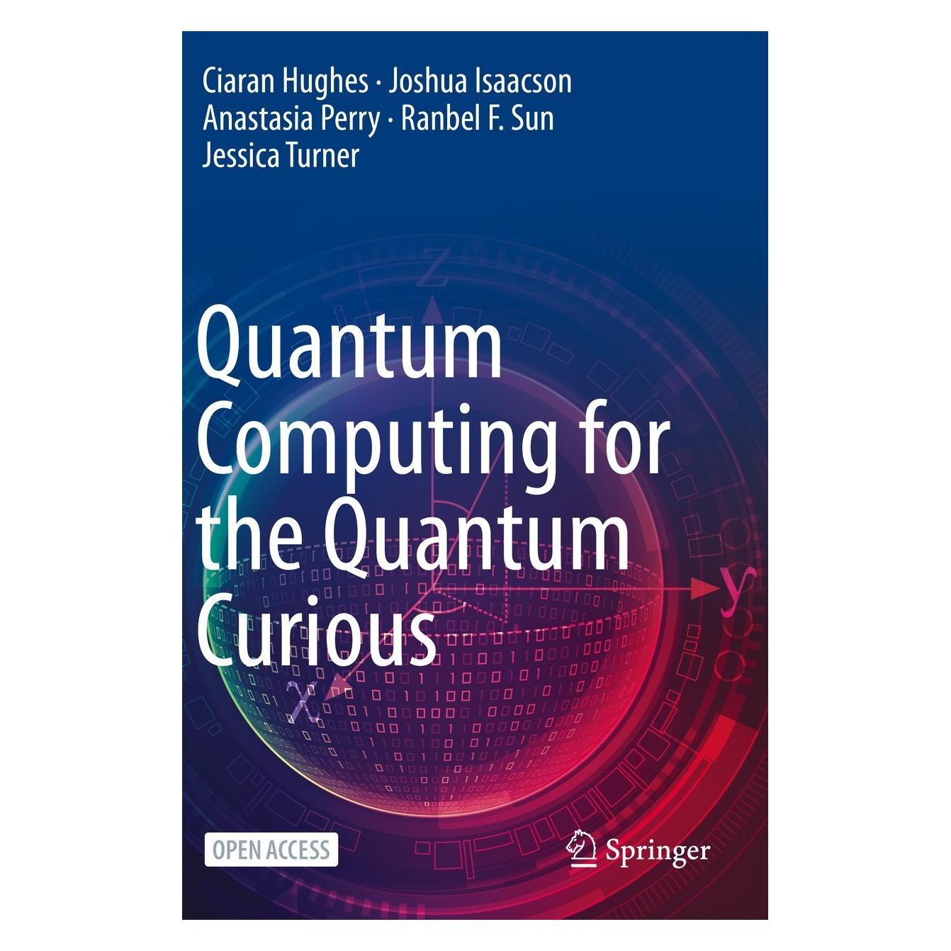 Springer Quantum Computing for the Quantum Curious (9783030616007)
