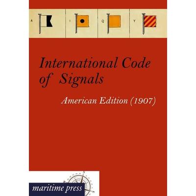 International Code of Signals, Taschenbuch von , Maritimepress, 978-3-95427-209-9