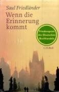 Saul Friedländer - Wenn die Erinnerung kommt - Preis vom 13.10.2026 11:25:28 h