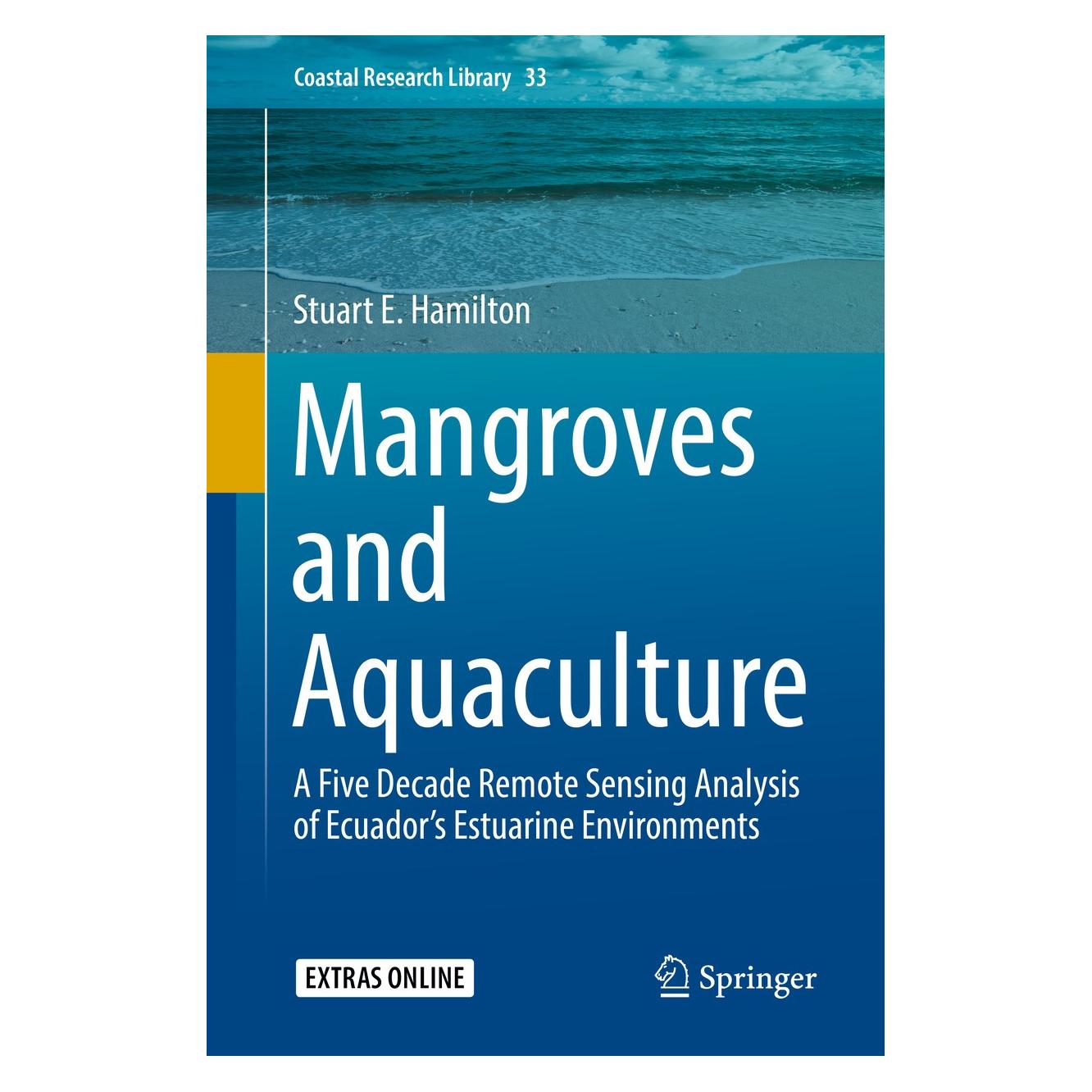 Springer Hamilton:Mangroves and Aquaculture (Englisch, Hardcover, Stuart E. Hamilton) (9783030222390)