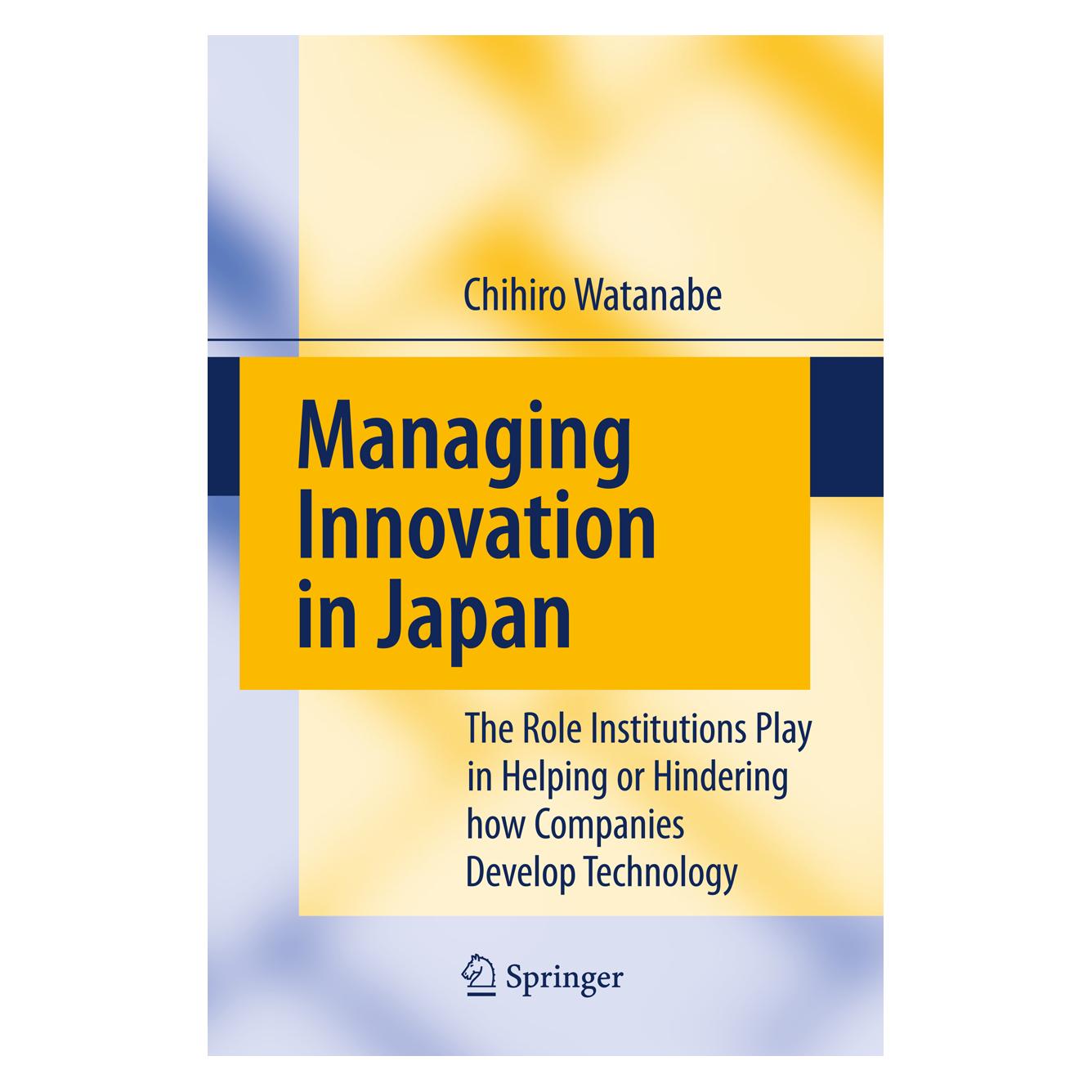 Springer Managing Innovation in Japan (Englisch, Softcover, Chihiro Watanabe) (55396479)