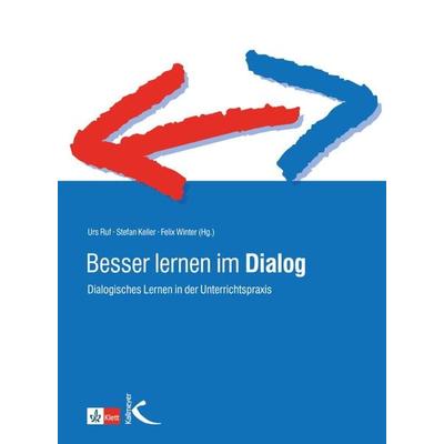Besser lernen im Dialog, Taschenbuch von Urs Ruf,Stefan Keller,Felix Winter, Kallmeyer, 978-3-7800-4913-1
