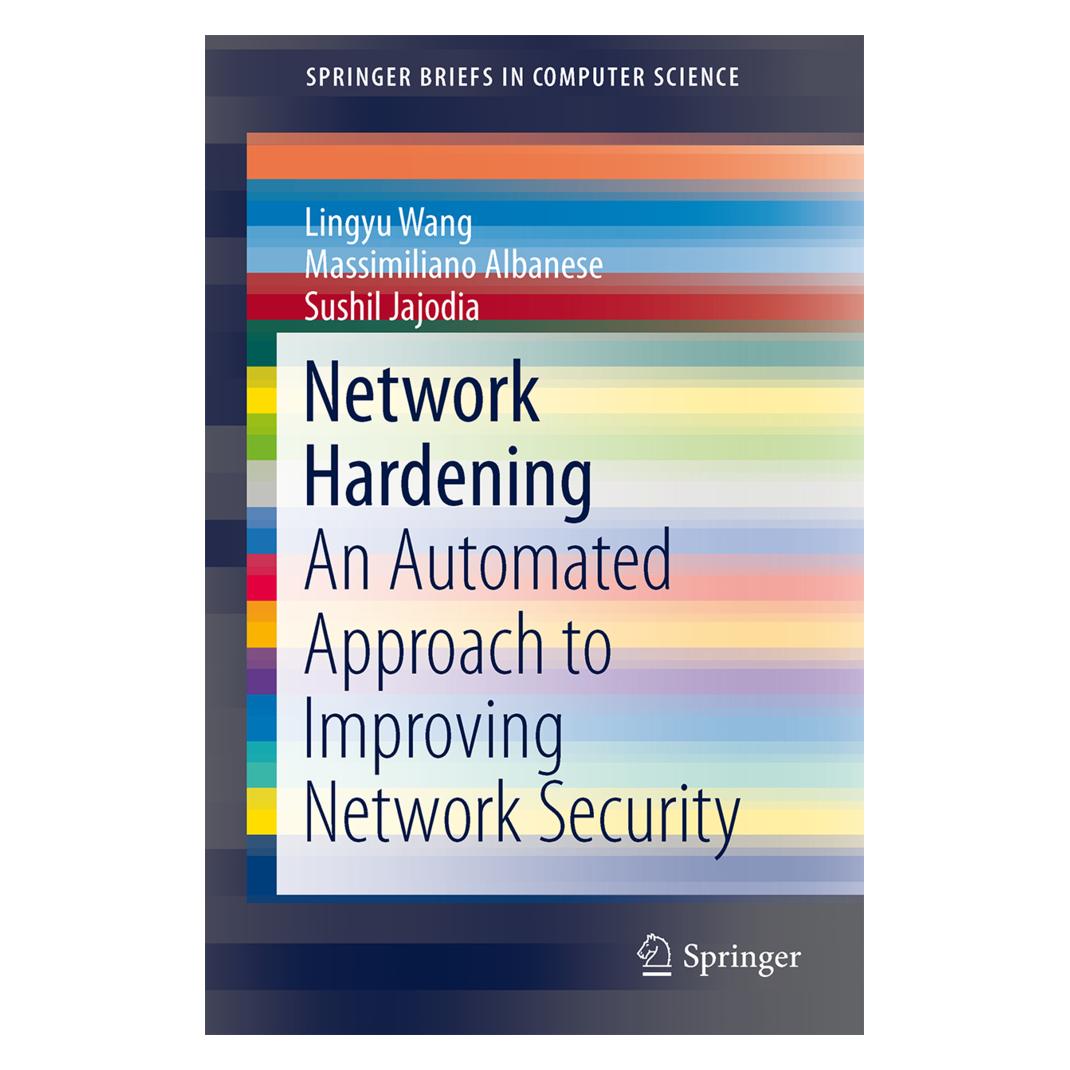 Springer Network Hardening (Englisch, Softcover, Lingyu Wang, Massimiliano Albanese, Sushil Jajodia) (55545871)
