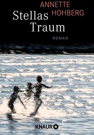 Annette Hohberg - Stellas Traum: Roman - Preis vom 11.10.2026 15:43:13 h