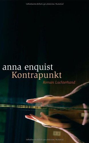 Anna Enquist - Kontrapunkt: Roman - Preis vom 09.10.2026 07:28:09 h