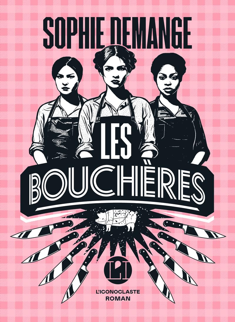 Sophie Demange - Les bouchères - Preis vom 16.10.2026 11:41:07 h