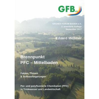 Brennpunkt PFC - Mittelbaden, Taschenbuch von Eduard Messmer, Epubli, 978-3-7450-2125-7