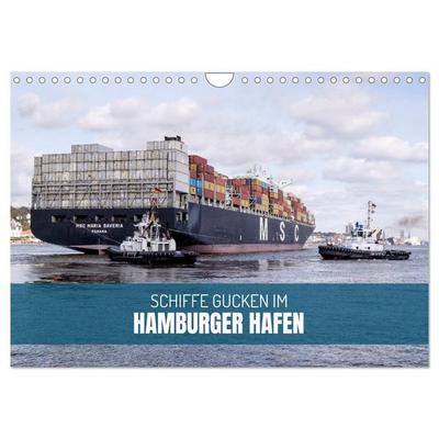 Schiffe gucken im Hamburger Hafen (Wandkalender 2026 DIN A4 quer), CALVENDO Monatskalender