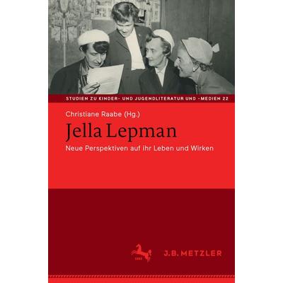 Jella Lepman, Taschenbuch von , Springer Berlin, 978-3-662-72891-8