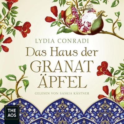 Das Haus der Granatäpfel - Lydia Conradi, Audio, 4066339005686