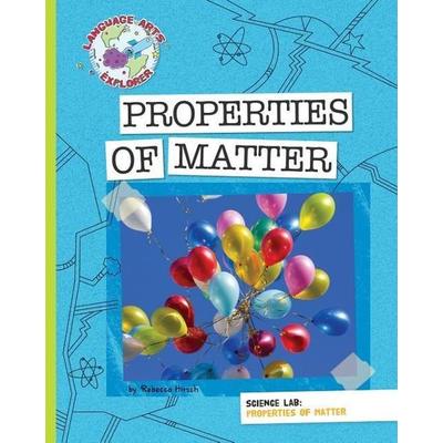 Science Lab: Properties of Matter, Gebundene Ausgabe von Rebecca E. Hirsch, Cherry Lake Publishing, 978-1-61080-206-2