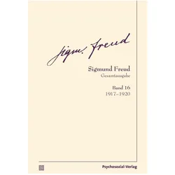 Gesamtausgabe (SFG), Band 16, Fachbücher von Sigmund Freud