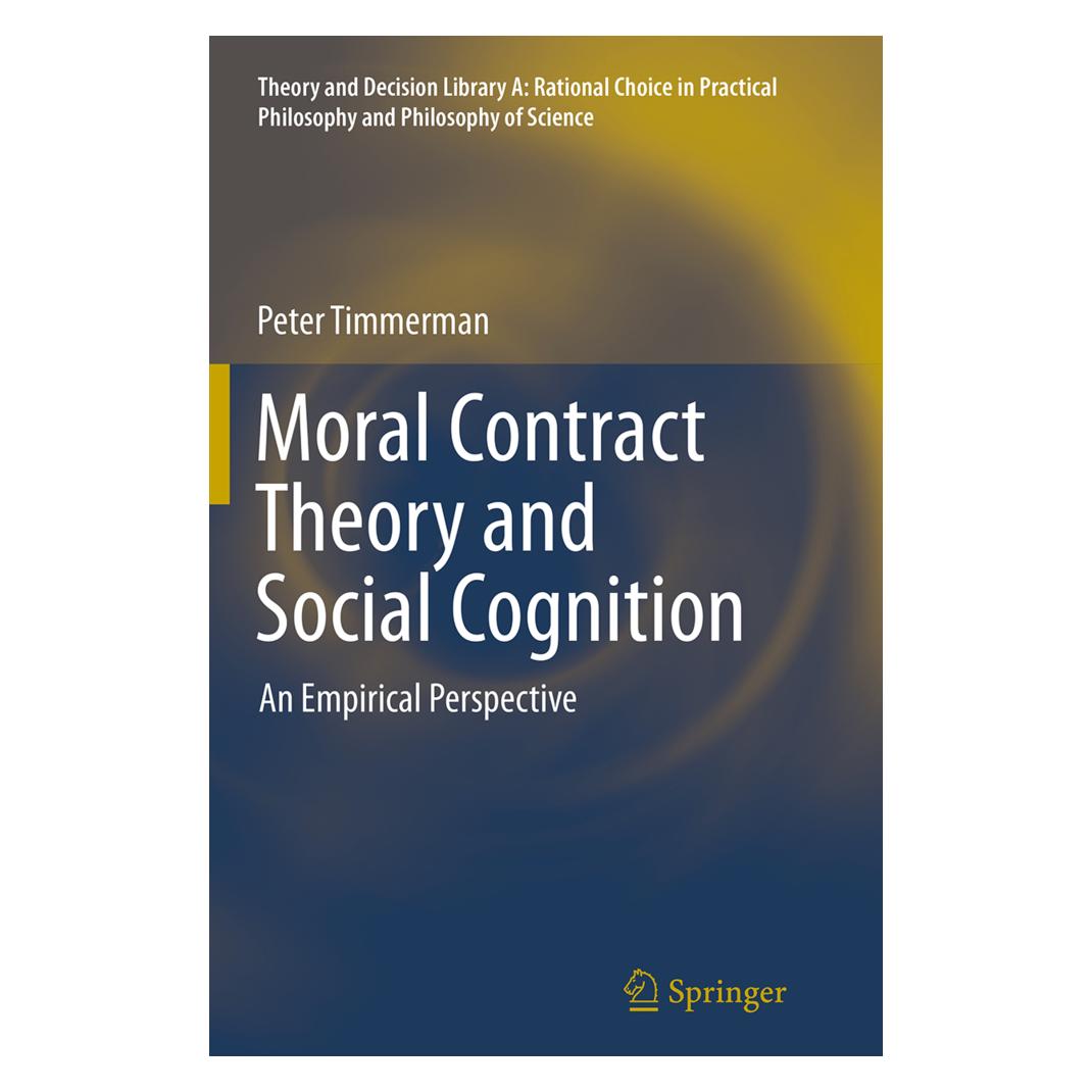 Springer Moral Contract Theory and Social Cognition (Englisch, Softcover, Peter Timmerman) (55841942)