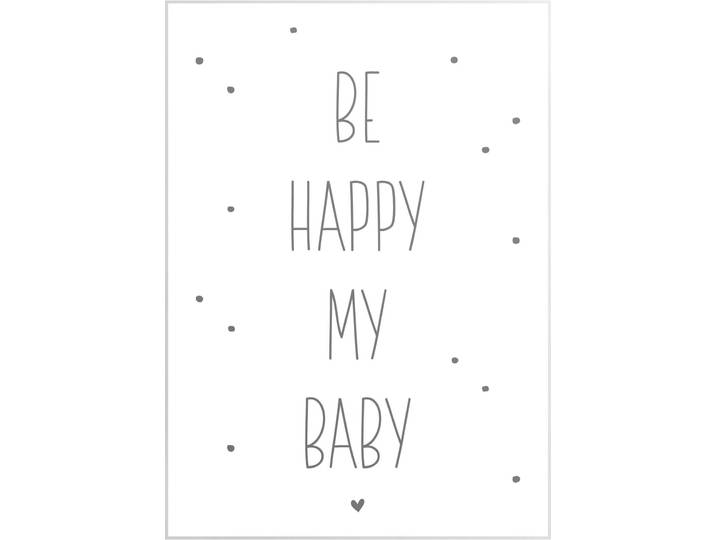 Wandbild REINDERS Slim Frame White 50x70 Be Happy My Baby , weiss (farbe bild(er): weiß), B:50cm H:70cm T:2cm, MDF, Bilder, Wandbild