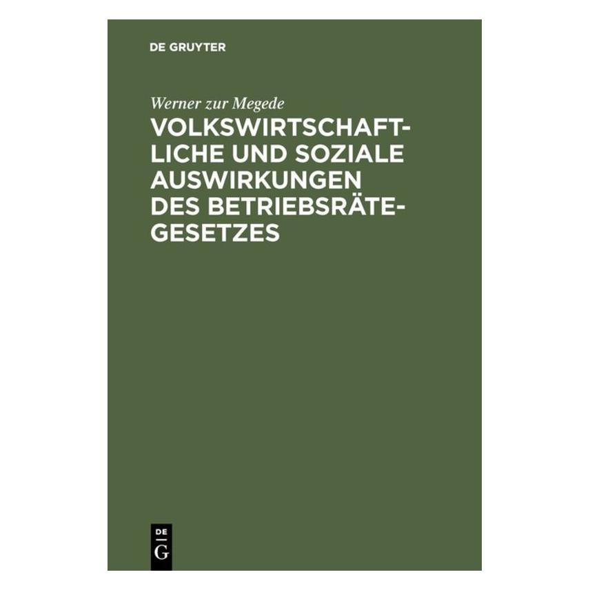 De Gruyter Megede:Volkswirtschaftliche und soziale (Deutsch, Hardcover, Werner zur Megede) (67828511)