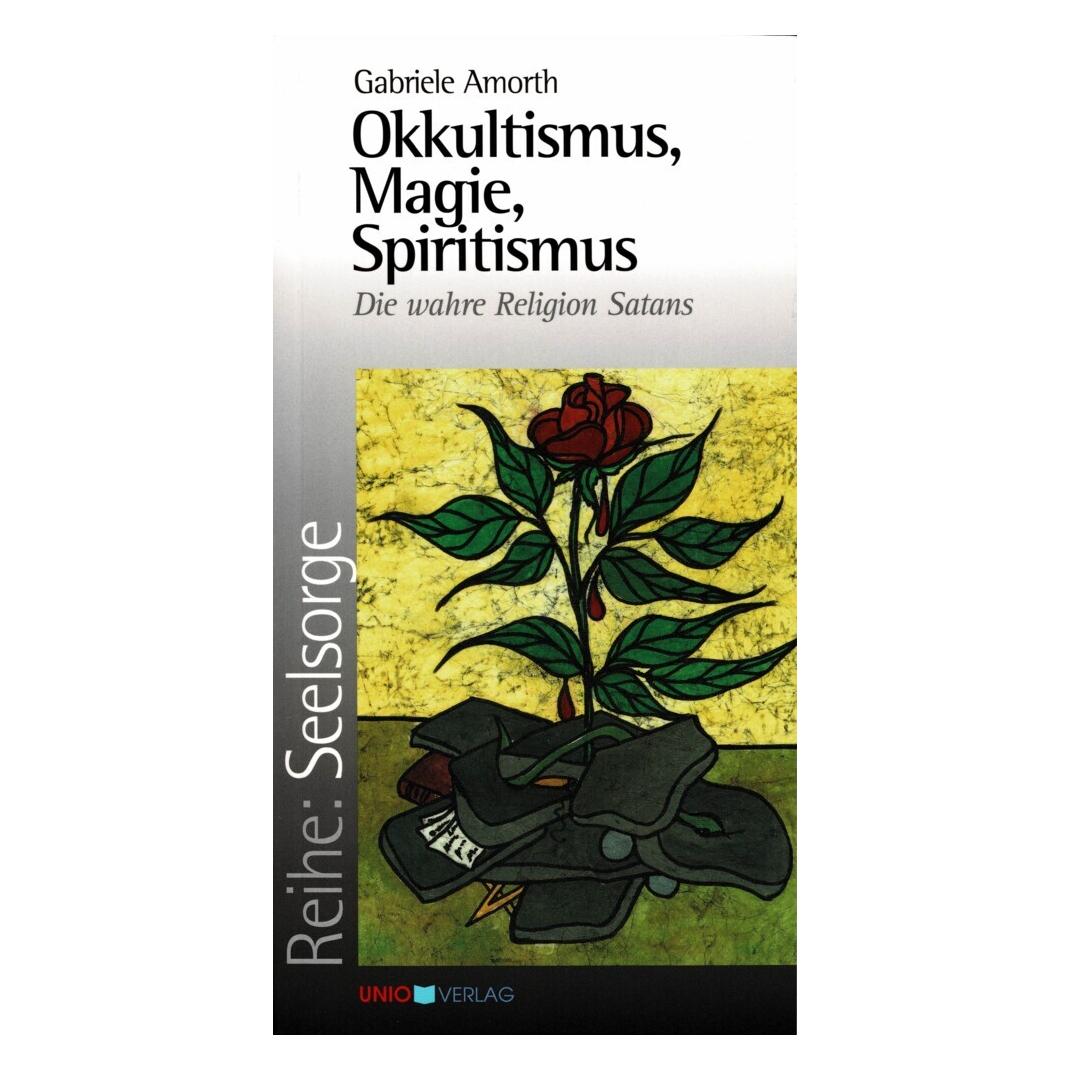 Unio Okkultismus, Magie, Spiritismus (Deutsch, Gabriele Amorth, 2003) (9322495)