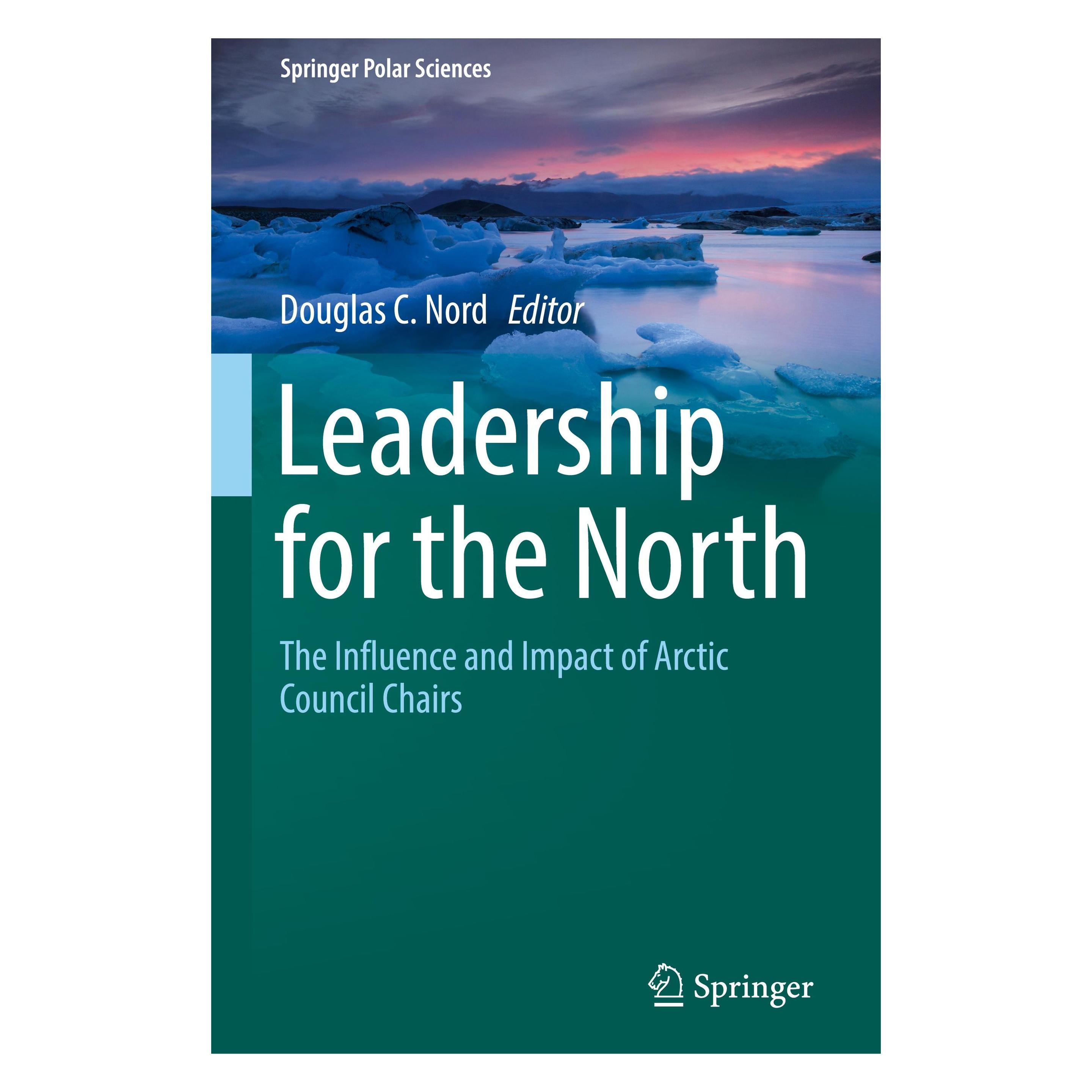 Springer Leadership for the North (Englisch, Hardcover, Douglas C. Nord) (9783030031060)