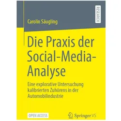 Die Praxis der Social-Media-Analyse, Fachbücher von Carolin Säugling
