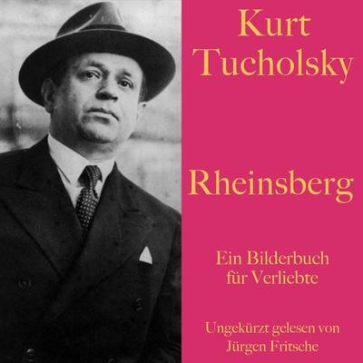 Rheinsberg - Kurt Tucholsky, Audio, 9783955977740