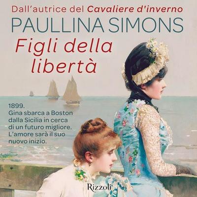 Figli della libertà - Paullina Simons, Audio, 9788831890465