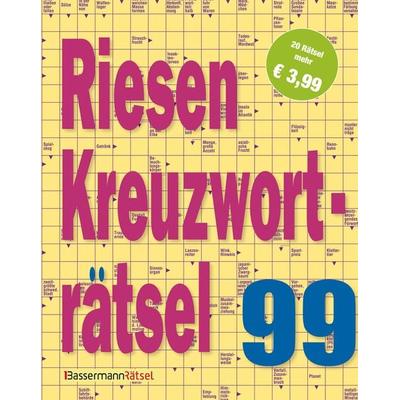 Riesen-Kreuzworträtsel 99, Taschenbuch von Eberhard Krüger, Bassermann, 978-3-8094-4847-1